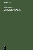 Unfallpraxis (eBook, PDF)