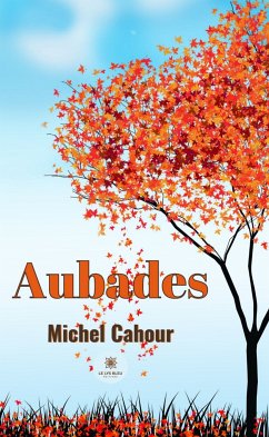 Aubades (eBook, ePUB) - Cahour, Michel