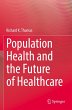 Population Health and the Future of... - Bild 1
