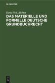 Das materielle und formelle Deutsche Grundbuchrecht (eBook, PDF)