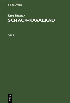 Cover Kurt Richter: Schack-kavalkad. Del 2 (eBook, PDF)