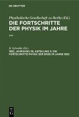 Die Fortschritte Physik der Erde im Jahre 1882 (eBook, PDF) Die Fortschritte Physik der Erde im Jahre 1882 (eBook, PDF)
