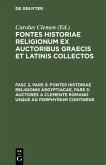 Fontes historiae religionis Aegyptiacae, Pars 3: Auctores a Clemente romano usque ad Porphyrium continens (eBook, PDF)