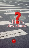 Hors des clous (eBook, ePUB)