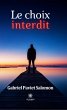 Le choix interdit (eBook, ePUB) - Bild 1