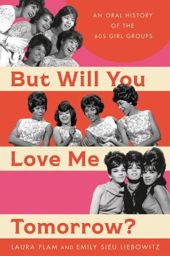 But Will You Love Me Tomorrow? - Flam, Laura; Liebowitz, Emily Sieu