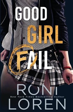 Good Girl Fail - Loren, Roni