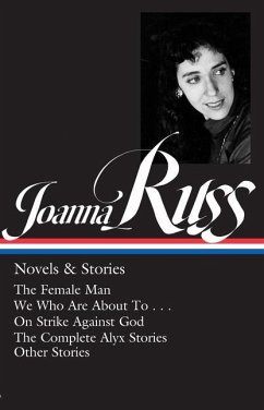 Joanna Russ: Novels & Stories (Loa #373) - Russ, Joanna