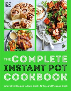 The Complete Instant Pot Cookbook - Dk