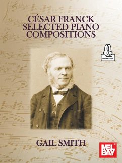 Cesar Franck Selected Piano Compositions - Smith, Gail