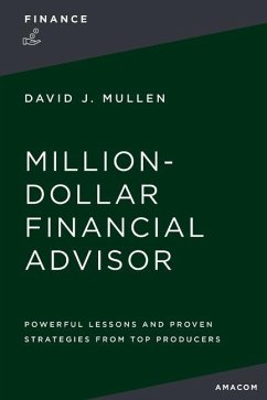 The Million-Dollar Financial Advisor - Mullen Jr, David J