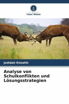 Analyse von Schulkonflikten und Lösungsstrategien - Kimathi, Jedidah