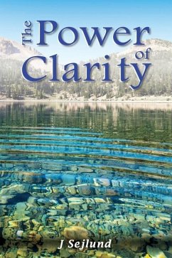 The Power of Clarity - Sejlund, J.