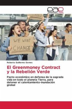 El Greenmoney Contract y la Rebelión Verde