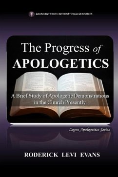 The Progress of Apologetics - Evans, Roderick L