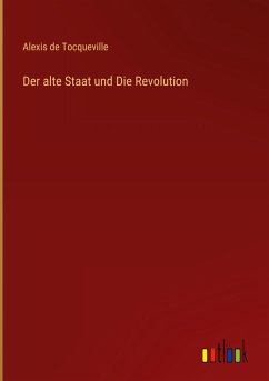 Der alte Staat und Die Revolution