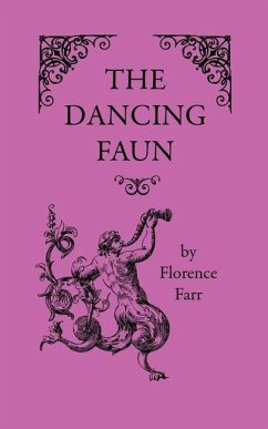 The Dancing Faun - Farr, Florence