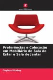 Preferências e Colocação em Mobiliário de Sala de Estar e Sala de Jantar