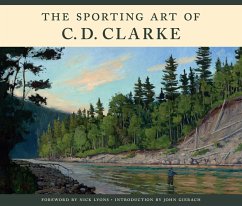 The Sporting Art of C. D. Clarke - Clarke, C D