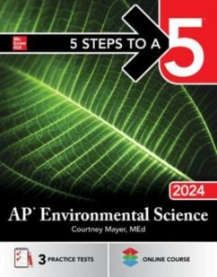 5 Steps to a 5: AP Environmental Science 2024 - Mayer, Courtney; Mayer, Courtney