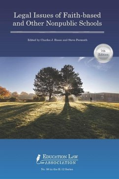 Legal Issues of Faith-based and Other Nonpublic Schools - Russo, Charles J.