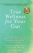 True Wellness for Your Gut - Bild 1