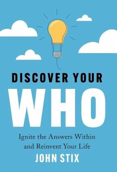 Discover Your WHO - Stix, John