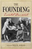 The Founding: Essential Documents