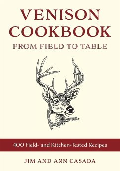 Venison Cookbook - Casada, Jim; Casada, Ann