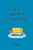 The Golden Rhinoceros