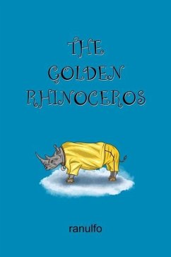 The Golden Rhinoceros - Concon, Ranulfo