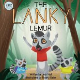 The Lanky Lemur: A Body Positive Book for Kids of All Shapes & Sizes