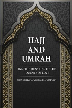 Hajj and Umrah - Hanif Mujaddidi, Shaykh Humayun