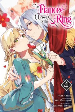 The Fiancee Chosen by the Ring, Vol. 4 - Hayase, Jyun