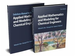 Applied Mathematics and Modeling for Chemical Engineers, Multi-Volume Set - Rice, Richard G.;Do, Duong D.;Maneval, James E.