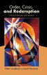 Order, Crisis, and Redemption - Bild 1