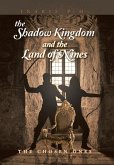 The Shadow Kingdom and the Land of Nines