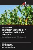 Relazioni quantità/intensità di K in Vertisol dell'India centrale