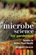 Microbe Science for Gardeners - Bild 1
