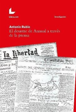 El desastre de Annual a través de la prensa - Rubio, Antonio