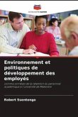 Environnement et politiques de développement des employés