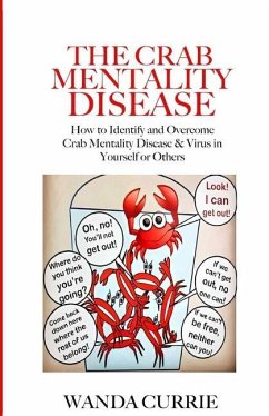 The Crab Mentality Disease - Currie, Wanda