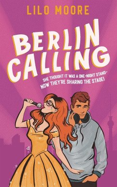 Berlin Calling - Moore, Lilo