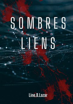 Sombres liens - B.Lazar, Line