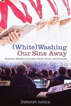 (White)Washing Our Sins Away - Justice, Deborah
