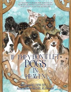 If They Don't Let Dogs in Heaven - Sells, Alden