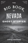 The Big Book of Nevada Ghost Stories