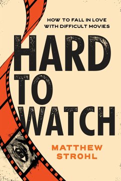 Hard to Watch - Strohl, Matthew