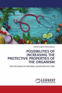 POSSIBILITIES OF INCREASING THE PROTECTIVE PROPERTIES OF THE ORGANISM