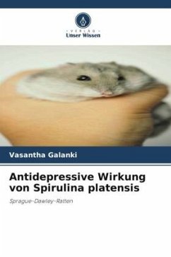 Antidepressive Wirkung von Spirulina platensis - Galanki, Vasantha